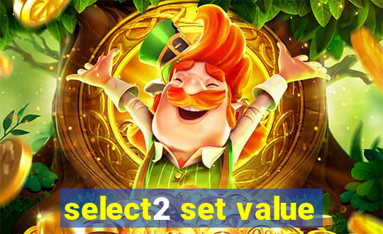 select2 set value